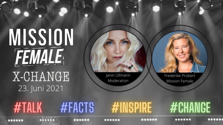 Gewinnen Sie Tickets zur Mission Female X-CHANGE Konferenz