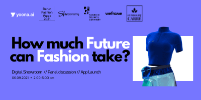 Wieviel Zukunft braucht die Mode? – yoona.ai Podiumsdiskussion & App Launch – Livestream