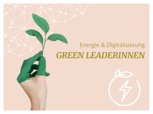 Top-Green-Leaderinnen 2024 – Energie & Digitalisierung